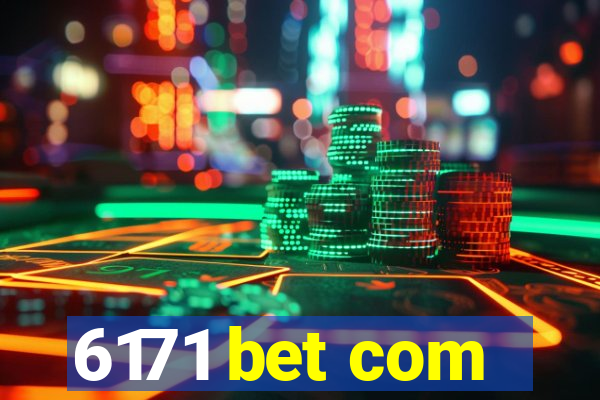 6171 bet com